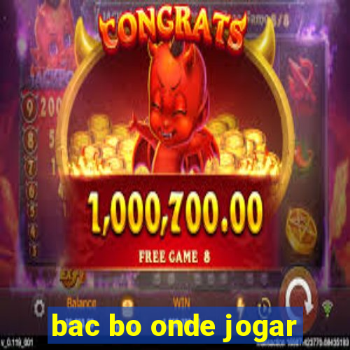 bac bo onde jogar